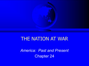 CHAPTER 24 THE NATION AT WAR