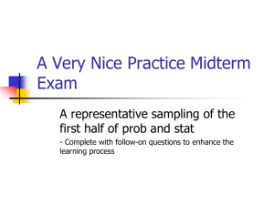 A Very Nice Practice Midterm Exam