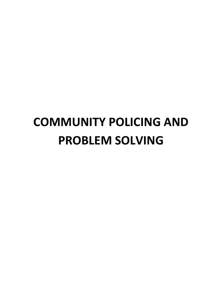 problem solving policing and community policing are never equated