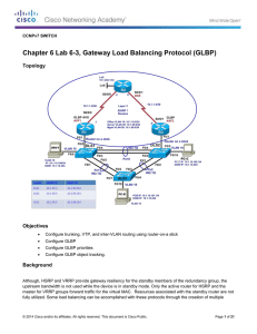 Lab 6-3 Gateway Load Balancing Protocol (GLBP)
