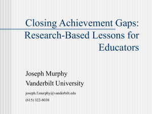 Closing Achievement Gaps: Research-Based