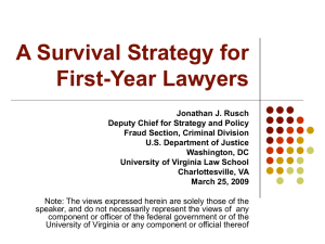 A First Year Lawyer's Survival Strategy