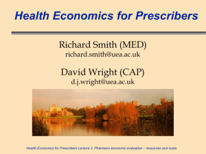 Health Economics for Prescribers, lecture 3