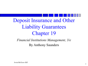 Deposit Insurance and Other Liability Guarantees Chapter 19