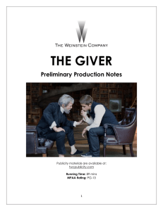 THE GIVER Preliminary Production Notes