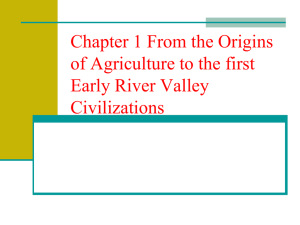 Chapter 1 From the Origins of Agriculture to the first Early River