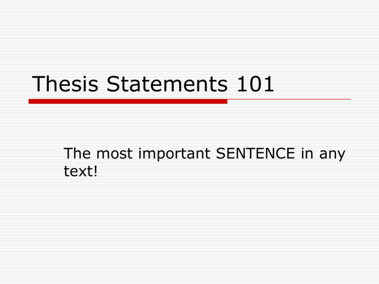 identify the best thesis statement given the statements below quizlet