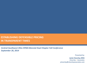 Establishing Defensible Pricing in Transparent Times