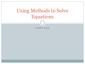 Using Methods to Solve Equations