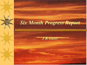 Six Month Progress Report