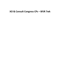 XO & Consult Congress CPs – BFJR 7wk