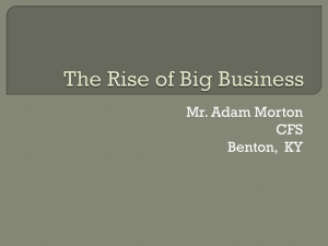 The Rise of Big Business - Introducing Adam Morton