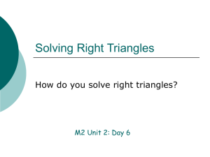 Solving Right Triangles - Effingham County Schools