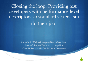 Closing the loop: Providing test developers with achievement level