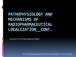 The Pathophysiological basis of Nuclear Medicine 2 nd ed. Springer.