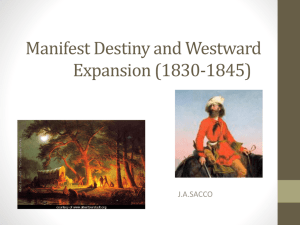 Manifest Destiny and Westward Expansion (1830