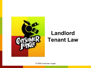 Consumer Jungle - PowerPoint: Landlord/Tenant Law