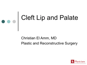 Cleft Lip and Palate Major Craniofacial Anomalies