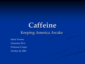 Caffeine - Bakersfield College