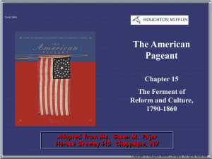 The American Pageant Chapter 15 The Ferment of