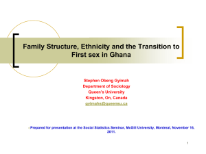 Family Structure, Ethnicity, and the Transition to First Sex in Ghana