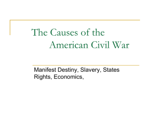 The Causes of the American Civil War