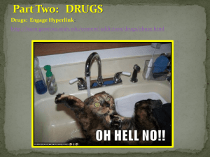 Drugs are either….