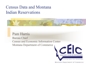 Census Data and Montana Indian Reservations