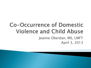 Co-Occurrence of Domestic Violence & Child Abuse ppt, Jeanne