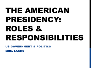 The American Presidency: Roles