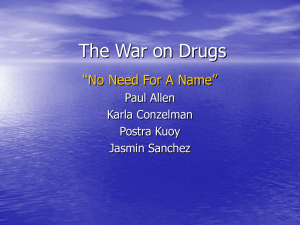 The Anti-Drug War