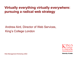 Virtually Everything Virtually Everywhere: Pursuing A Radical Web