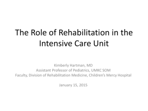 Rehabilitation and the Intensive Care Unit