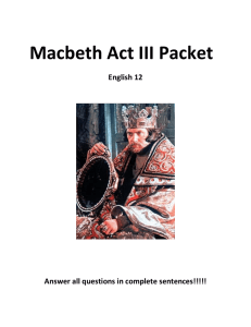 Macbeth Act III Packet English 12 Answer all questions in complete