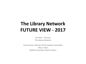 The Library Network Future View 2017 Presentation
