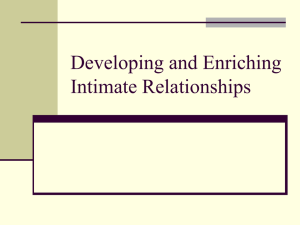 Developing and Enriching Intimate Relationships