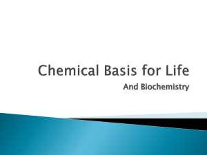 Chemical Basis for Life and Biochemistry