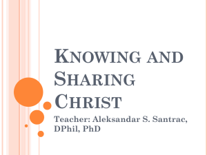 Knowing and Sharing Christ