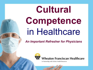 Cultural Competence in Healthcare