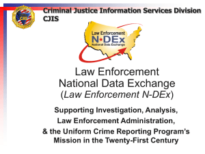 Law Enforcement N-DEx - SEARCH | The National Consortium for
