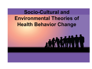 Socio-Cultural and Environmental Theories of Health Behavior
