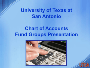 Chart of Accounts Training - The University of Texas at San Antonio