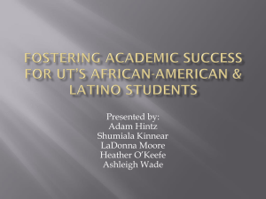 Fostering Academic Success for UT's African American and Latino