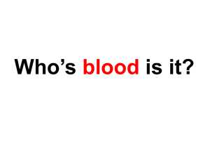 IS IT BLOOD?