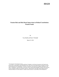 Pension Risk and Risk Based Supervision in Defined Contribution