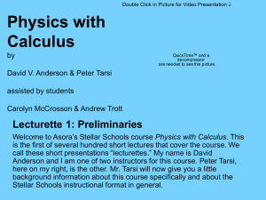PowerPoint Presentation - Physics with Calculus by David V.