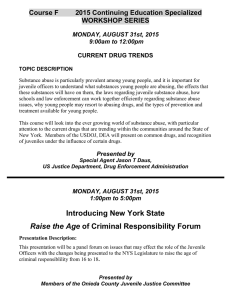 Presented by - State of New York Police Juvenile Officers Association