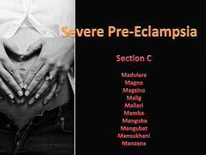 Severe Pre-eclampsia