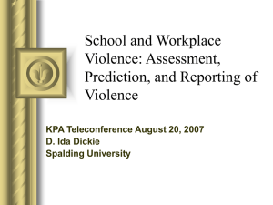School and Workplace Violence: Assessment, Prediction, and