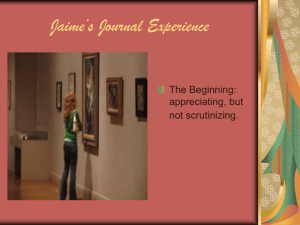 PowerPoint Presentation - Jaime's Journal Experience